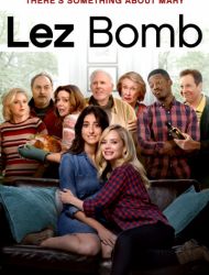  Lez Bomb (2018)   HD  720p